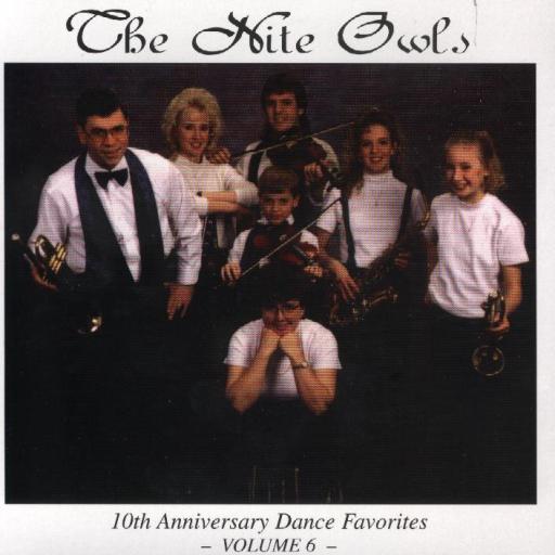 Nite Owls " 10th Anniversary Dance Favorites " - Click Image to Close
